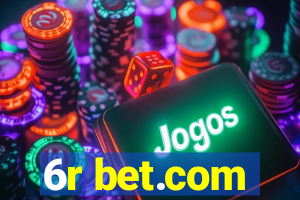 6r bet.com